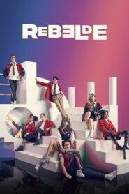 ver Rebelde 2022 online